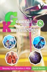 General Knowledge 8(Fully Coloured) General Knowledge 8(Fully Coloured)