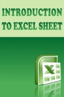 Introduction to Excel Sheet Introduction to Excel Sheet