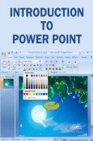 Introduction to Powerpoint Introduction to Powerpoint