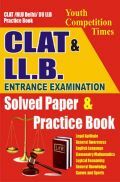 CLAT /NLU Delhi / DU LL.B. Entrance Examination Solved Paper & Practice Book CLAT /NLU Delhi / DU LL.B. Entrance Examination Solved Paper & Practice Book