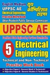 UPPSC AE Electrical Engineering Technical And Non-Technical Practice Work Book UPPSC AE Electrical Engineering Technical And Non-Technical Practice Work Book