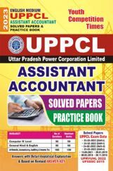 UPPCL Assistant Accountant Practice Book & Solved Papers 2023 UPPCL Assistant Accountant Practice Book & Solved Papers 2023