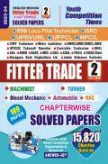 ITI Fitter Trade Vol.-II Chapterwise Solved Papers 2023-24 ITI Fitter Trade Vol.-II Chapterwise Solved Papers 2023-24