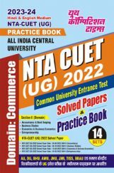 NTA-CUET (UG) Domain Commerce Solved Papers & Practice Book 2023-24 NTA-CUET (UG) Domain Commerce Solved Papers & Practice Book 2023-24