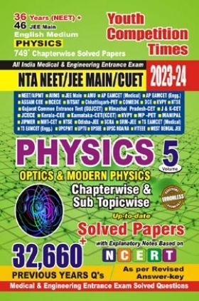 NTA NEET/JEE Main Physics Optics & Modern Physics Vol.5 Solved Papers  2023-24