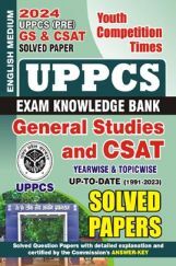 UPPCS (Pre) General Studies & CSAT Yearwise & Topicwise Solved Papers 2023-24 UPPCS (Pre) General Studies & CSAT Yearwise & Topicwise Solved Papers 2023-24