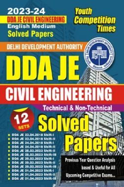 DDA JE Civil Engineering Technical & Non-Technical Solved Papers 2023-24